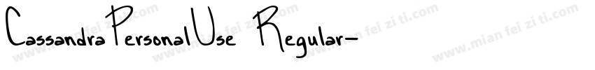 CassandraPersonalUse Regular字体转换